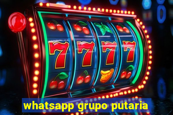 whatsapp grupo putaria